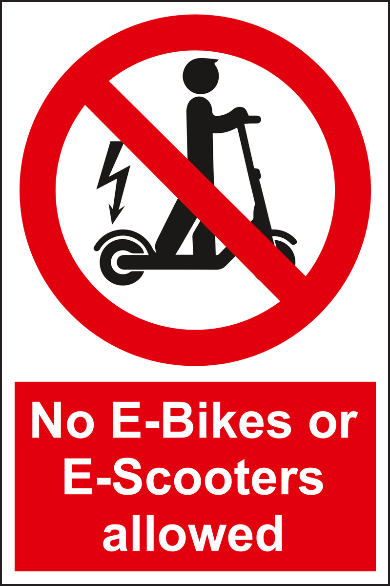 No E-Bikes or E-Scooters Allowed Sign