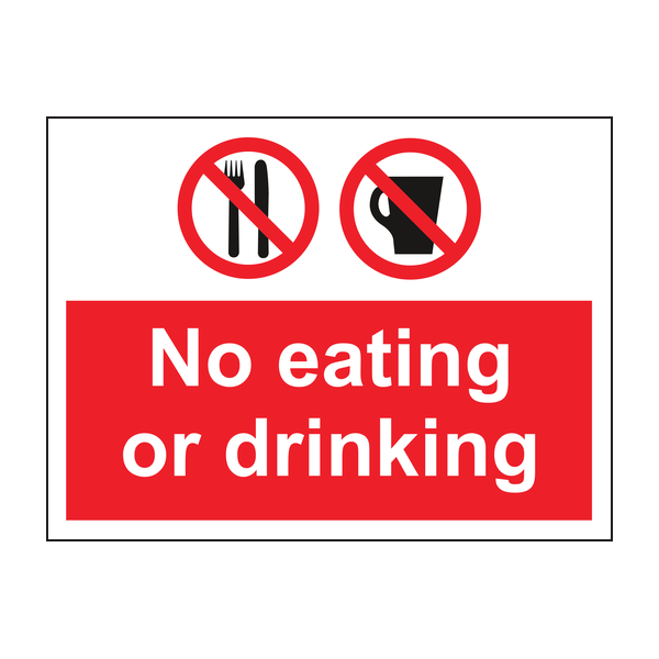 No eating or drinking sign No eating or drinking sign