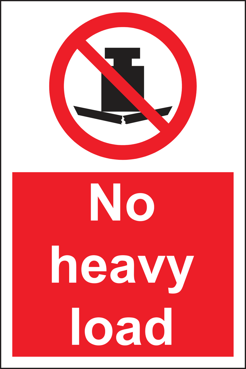 No heavy load sign