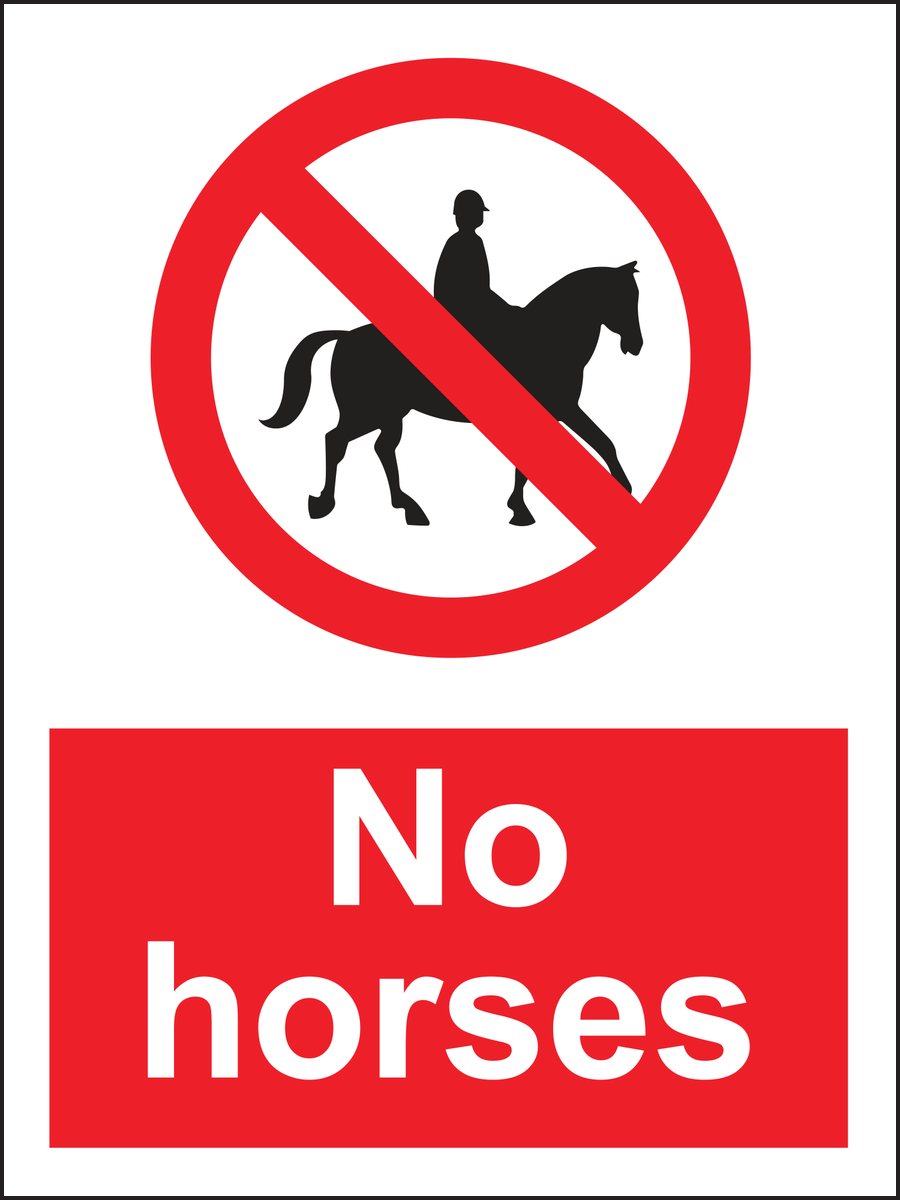 No Horses sign