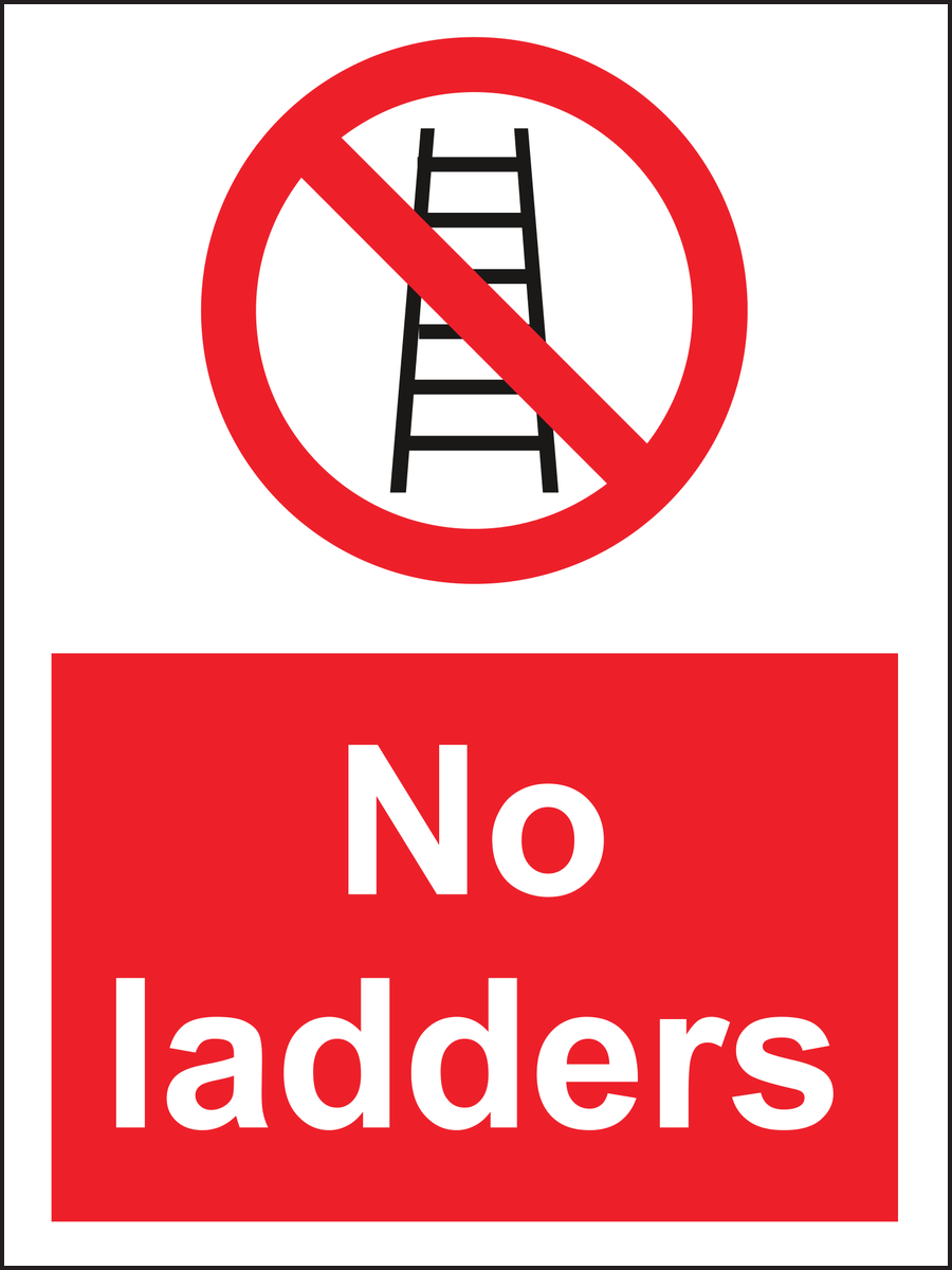 No Ladders Sign