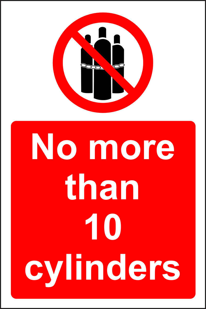 No more than 10 cylinders sign
