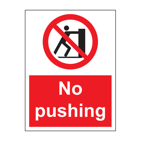 No pushing sign No pushing sign