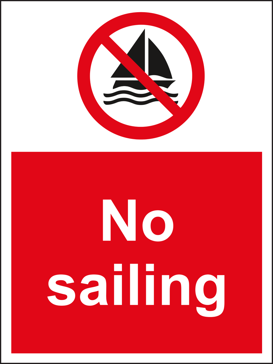No Sailing sign