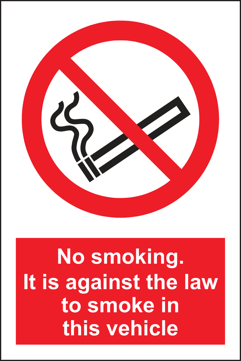 No Smoking it is against the law to smoke in this vehicle sign