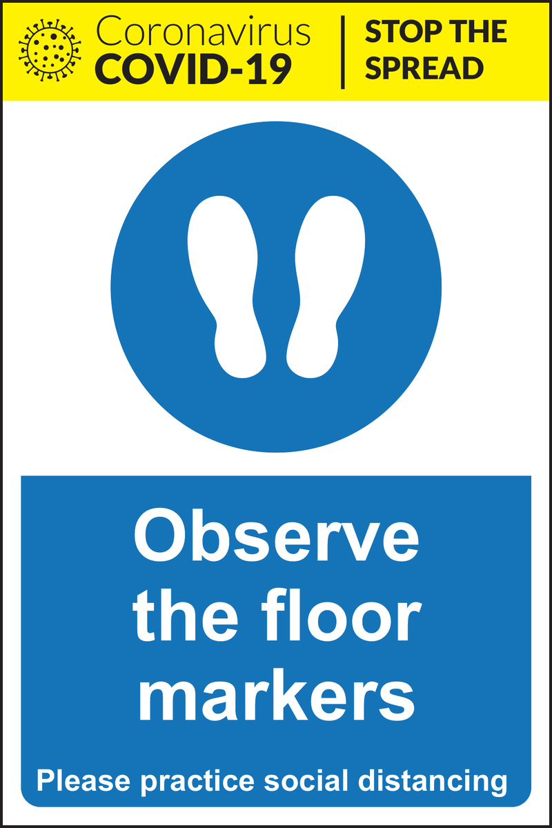 Observe the floor markers social distancing sign