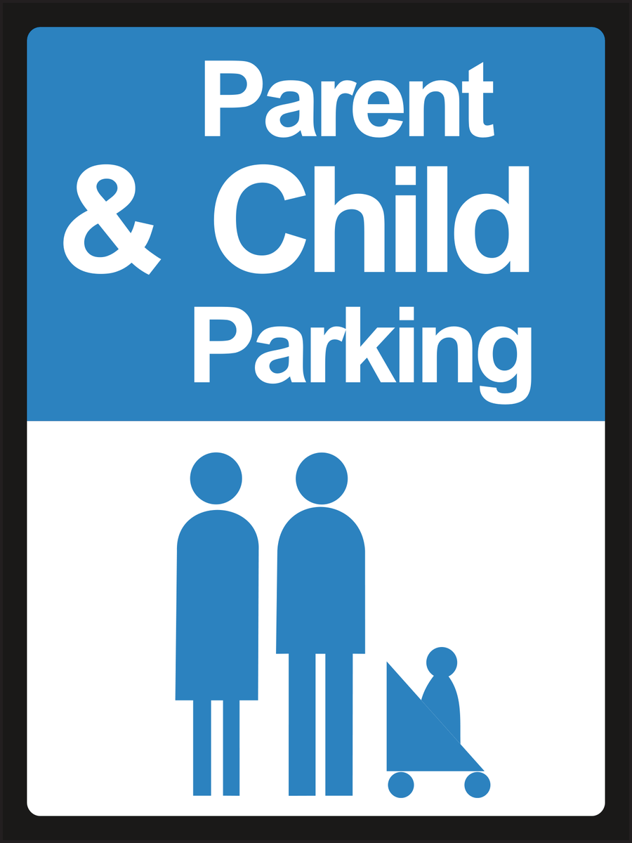 Parent & Child Parking Sign