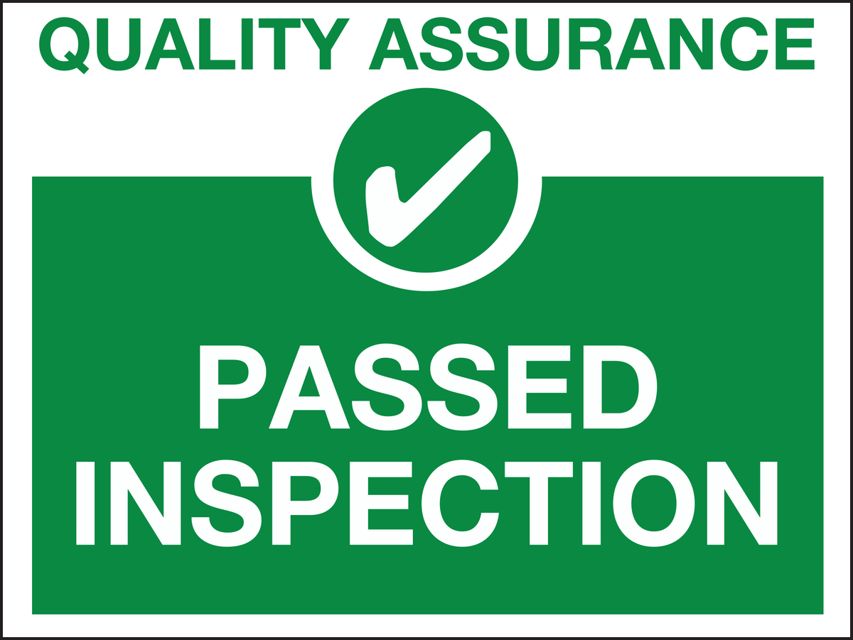 Passed inspection sign - Quality control sign