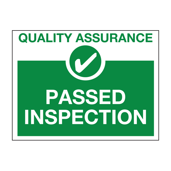 Passed inspection sign - Quality control sign Passed inspection sign - Quality control sign