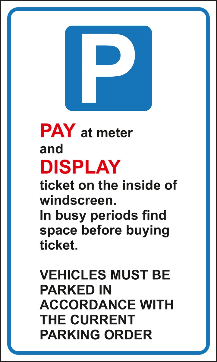 PAY at meter and DISPLAY ticket sign