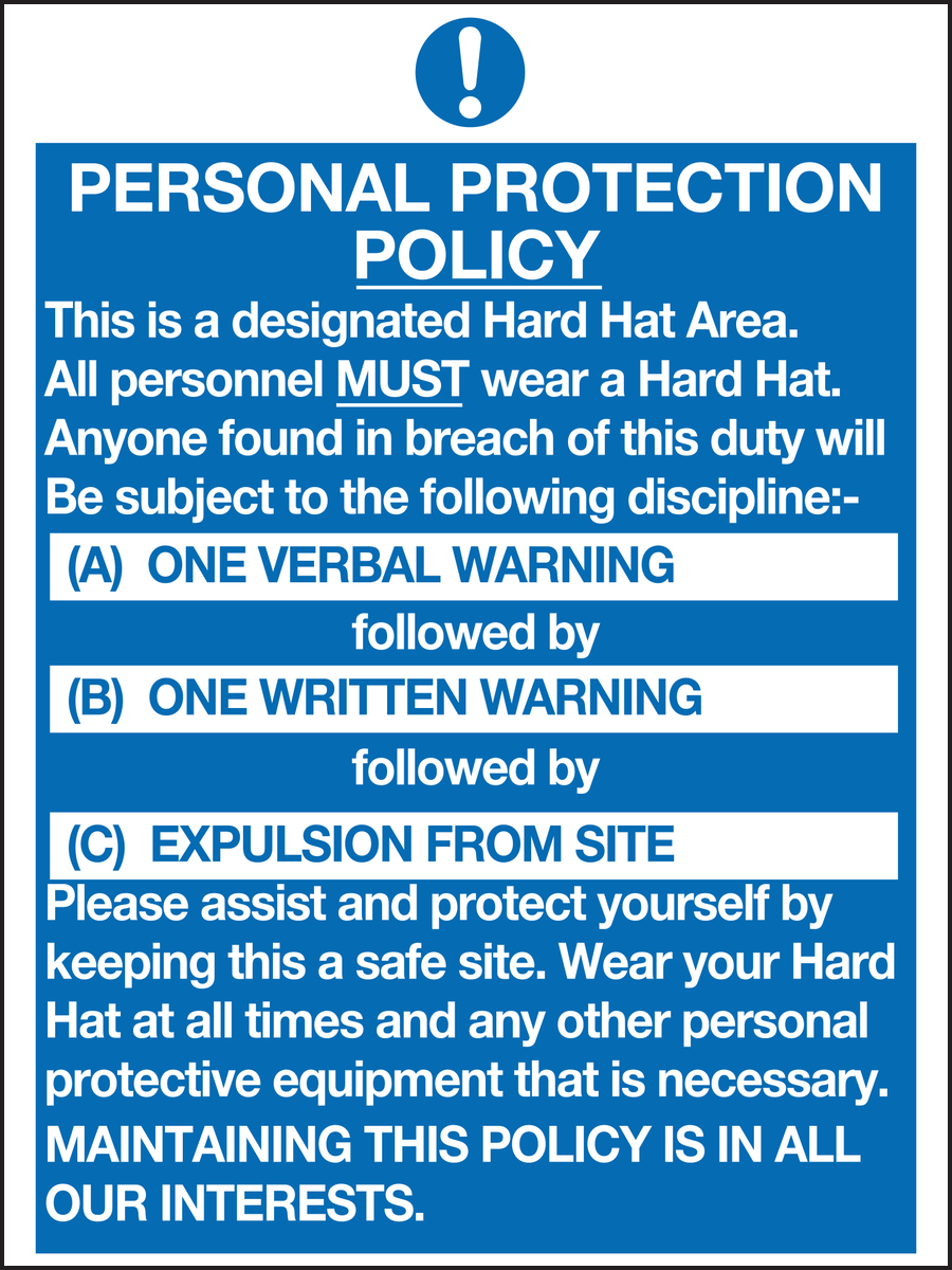 Personal protection policy sign