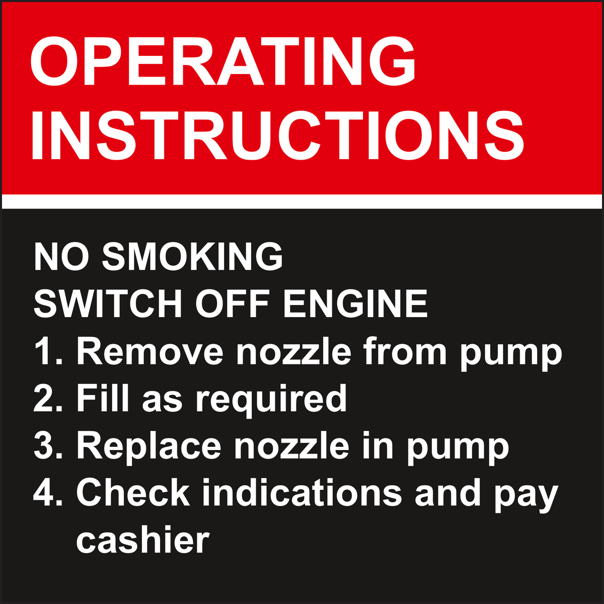 Petrol Pump Operating Instructions sign