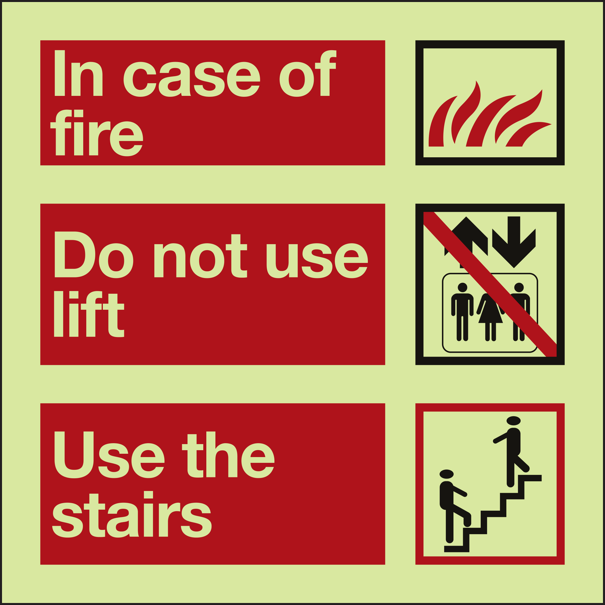 Photoluminescent In case of fire do not use lift use the stairs sign
