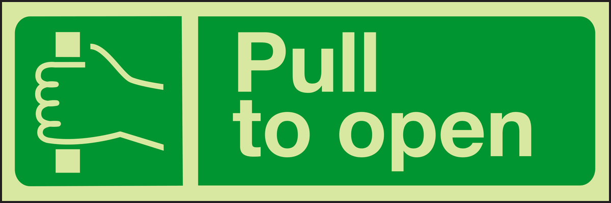 Photoluminescent Pull to open sign 