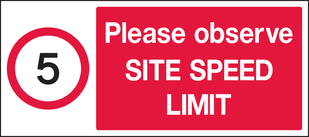 Please observe site speed limit 5 mph