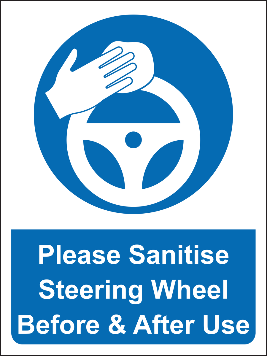 Please Sanatise Steering Wheel Before and After Use Sticker