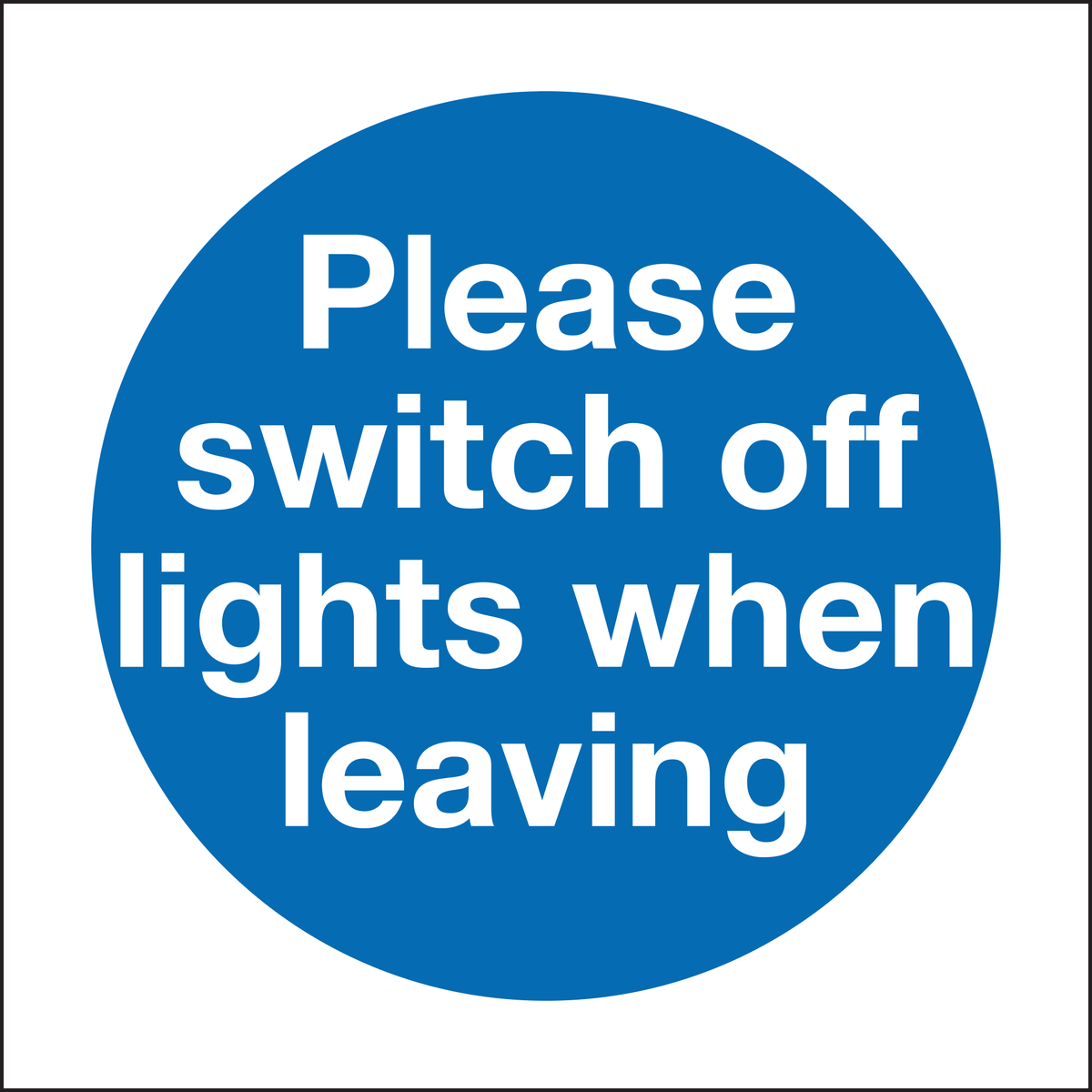 Please switch off lights when leaving sign