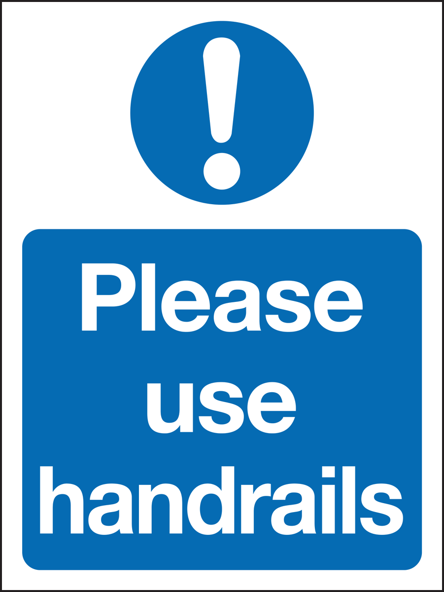 Please use handrails sign