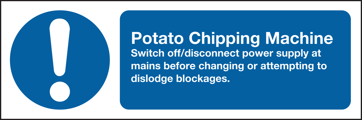 Potato chipping machine rules sign