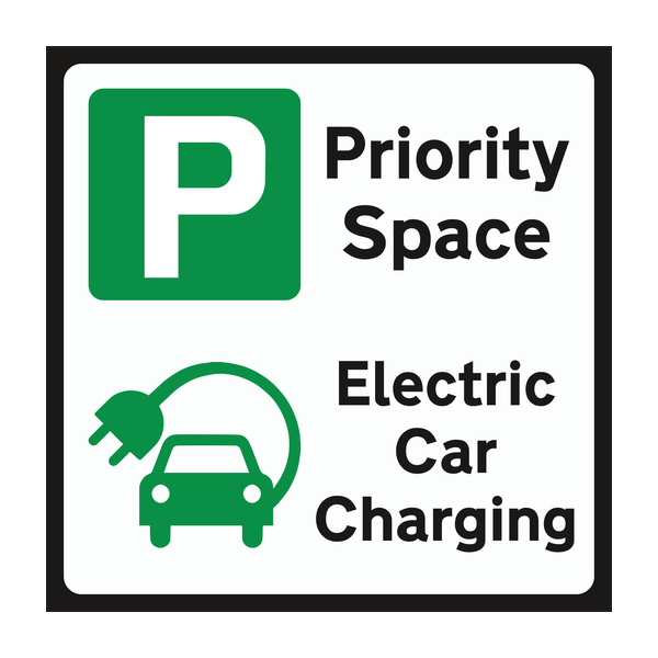 Priority Space Electric Car Charging Sign