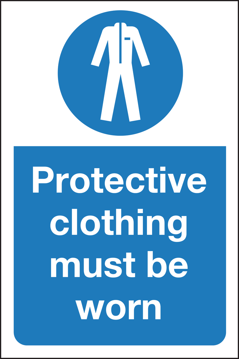 Protective clothing must be worn sign
