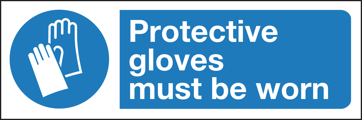 Protective gloves must be worn sign