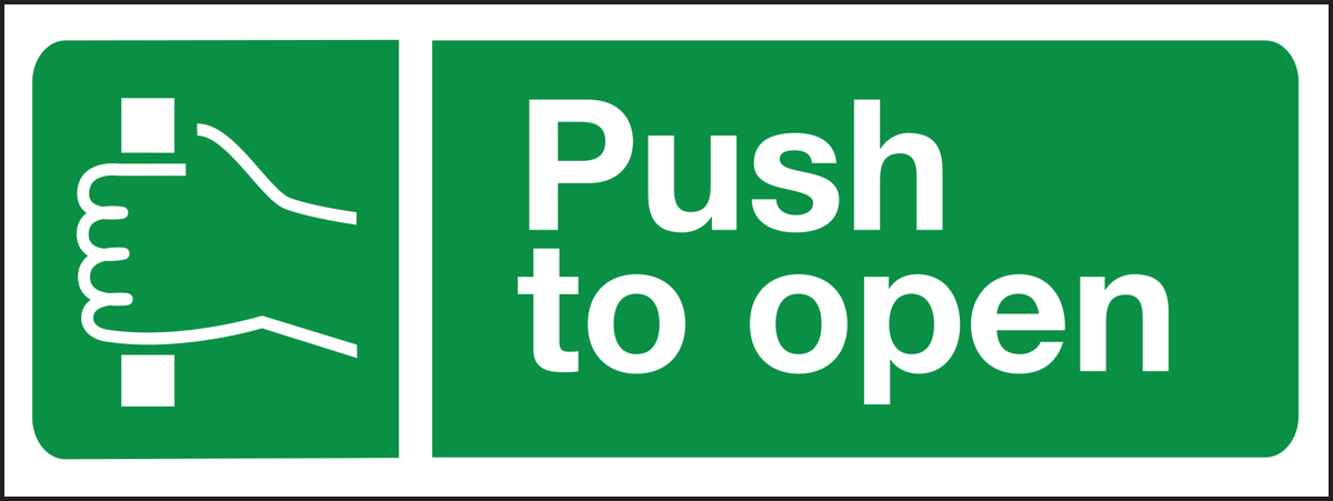Push to open sign 