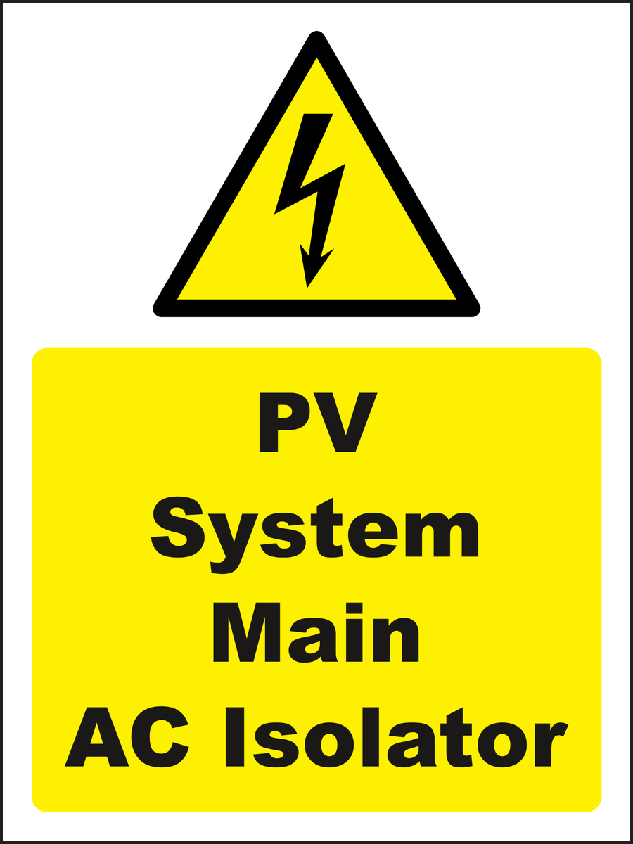PV System Main AC Isolator Sign