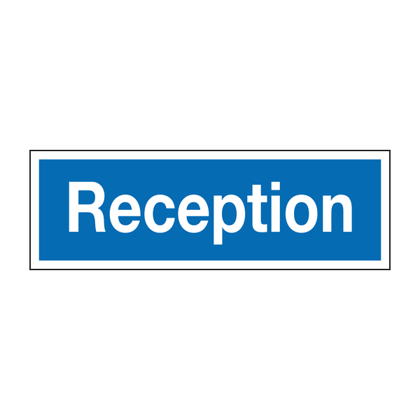 Reception sign