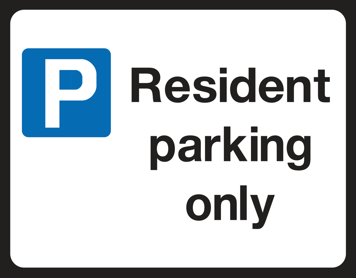 Resident parking only sign