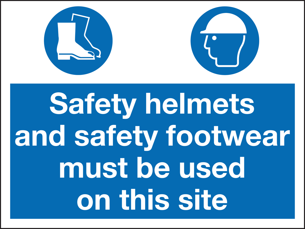Safety helmets and safety footwear must be used on this site sign