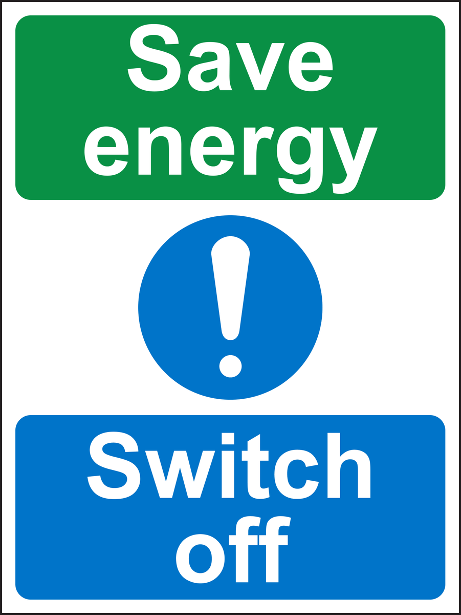 Save Energy Switch Off Sign