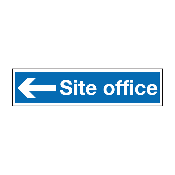 Site office left sign