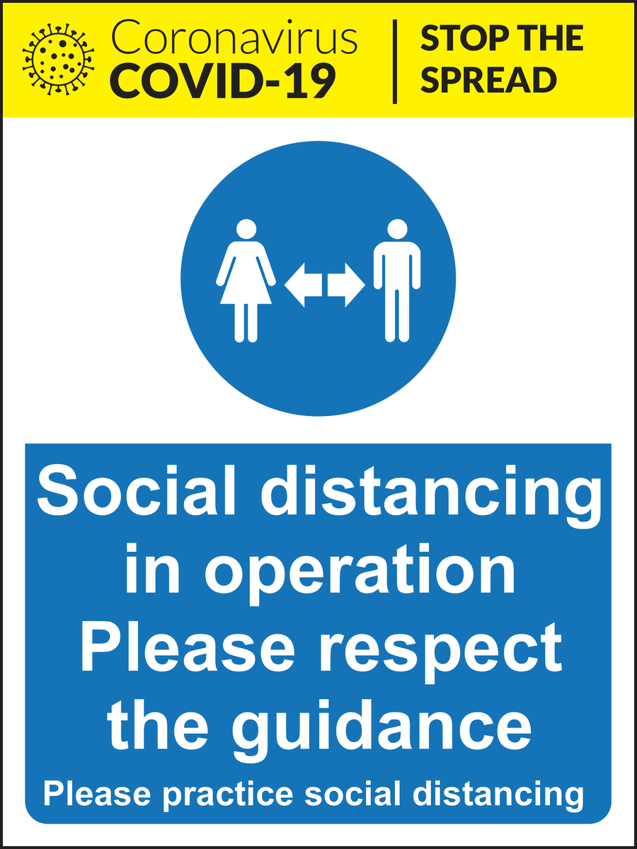 Social distancing in operation Please respect the guidance safety sign