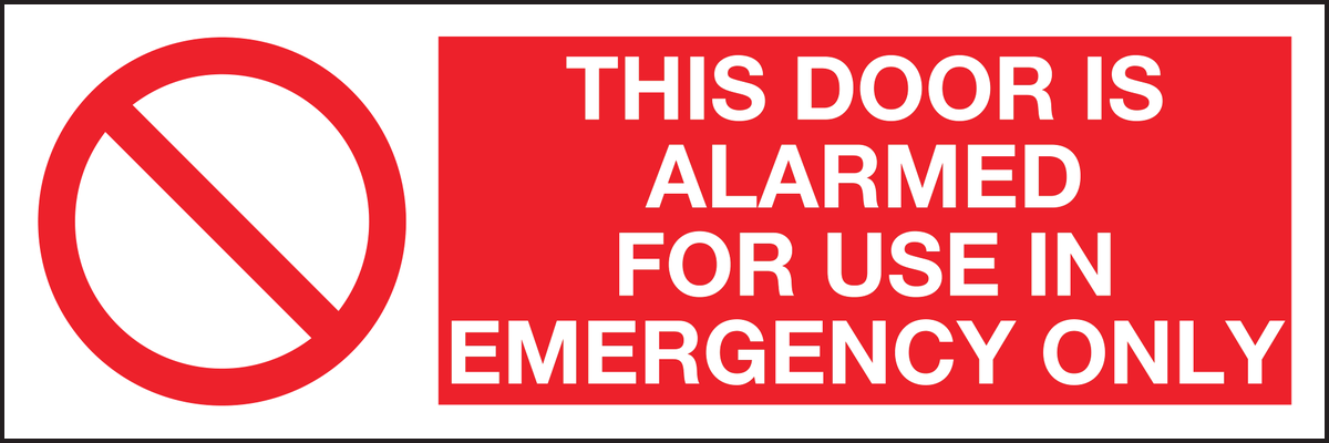 This door is alarmed for use in emergency only sign