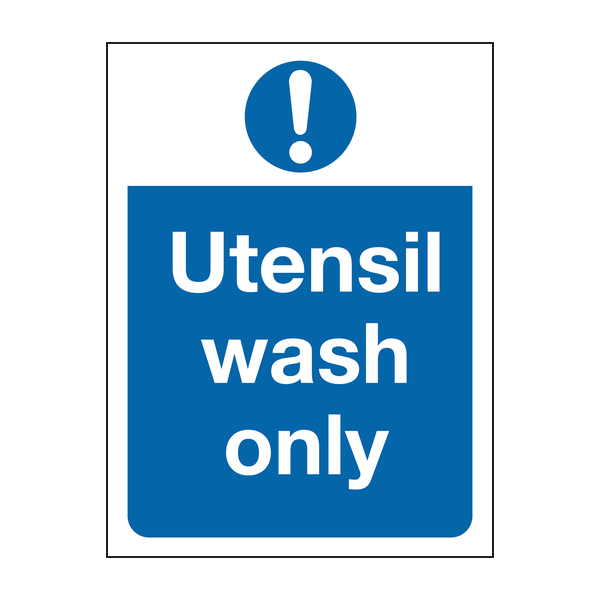 Utensil wash only sign Utensil wash only sign