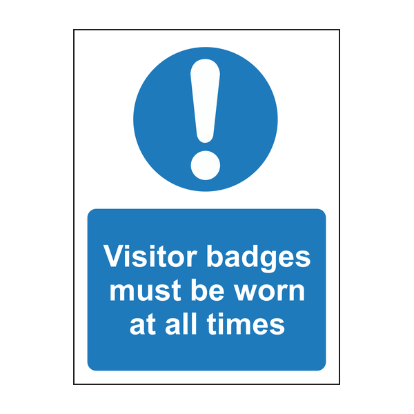 Visitor badges must be worn at all times sign