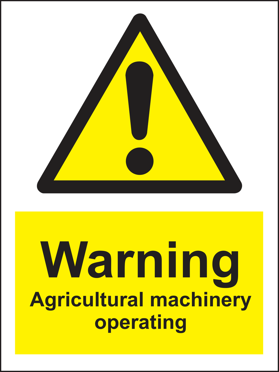 Warning Agricultural machinery operating sign