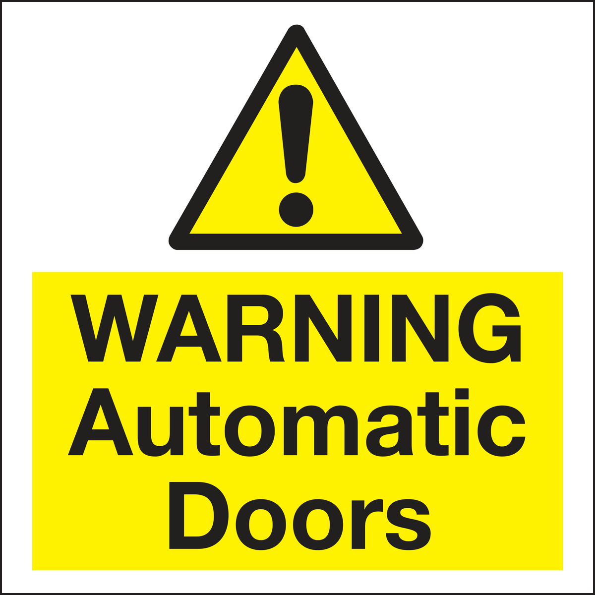 Warning automatic doors sign