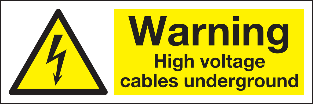 Warning high voltage cables underground sign