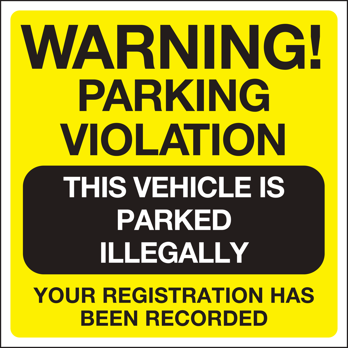 Warning parking violation this vehicle is parked illegally sticker