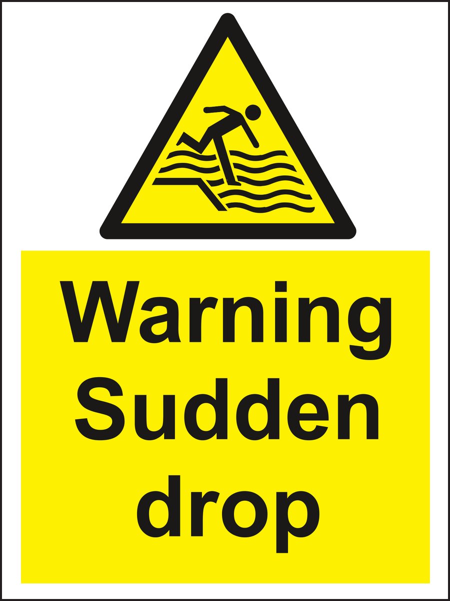 Warning sudden drop sign