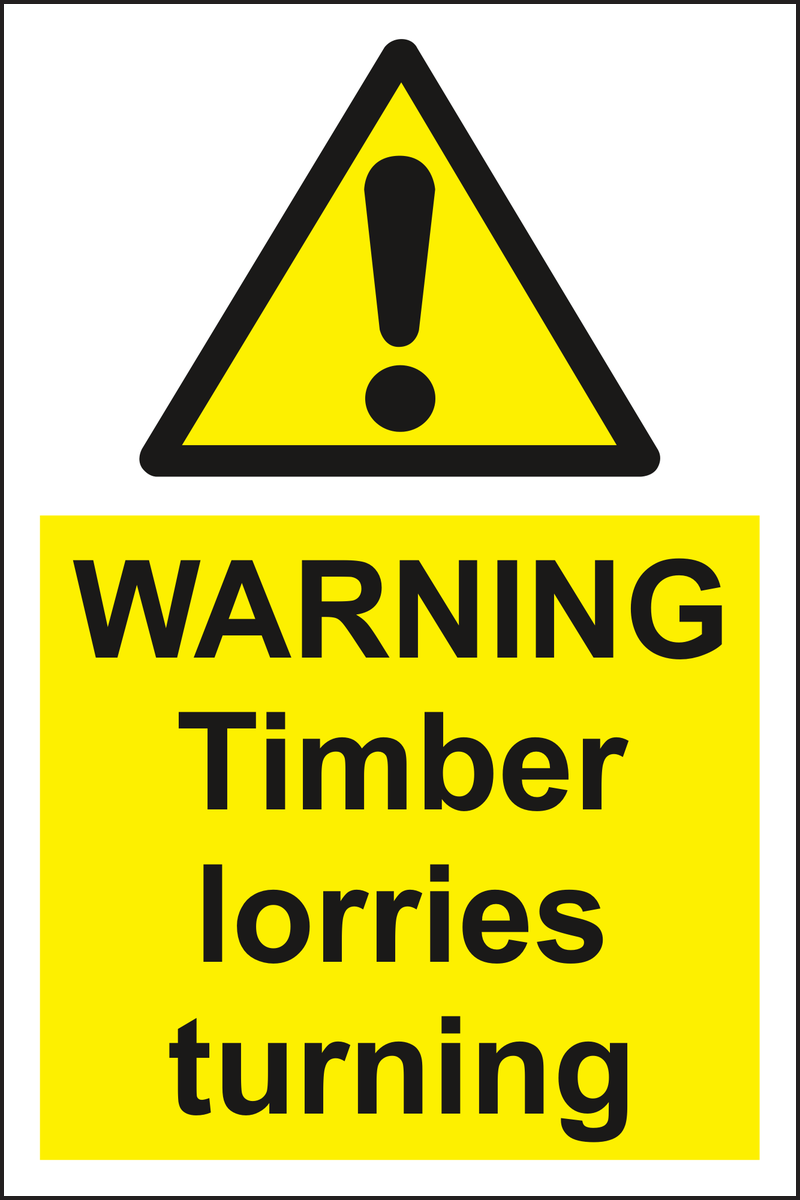 Warning timber lorries turning sign