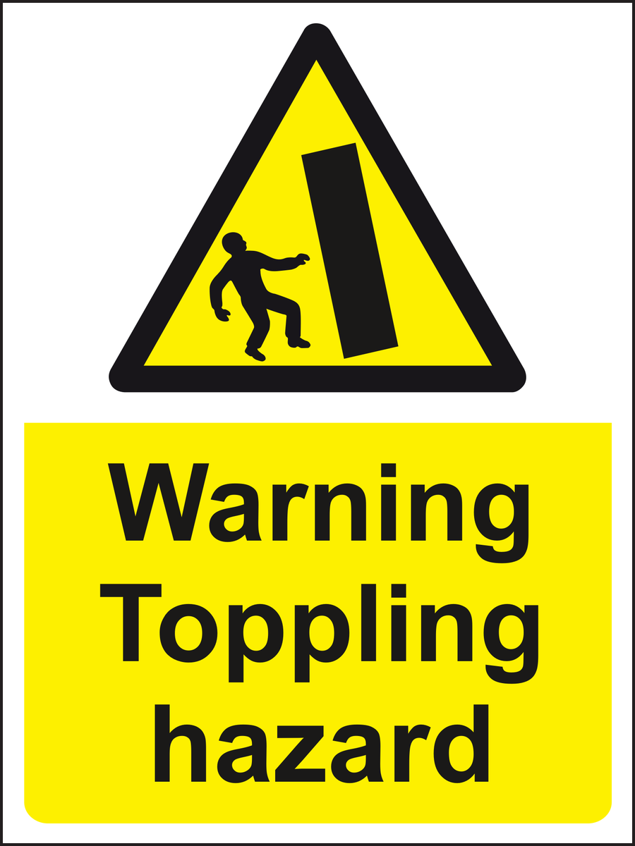 Warning Toppling Hazard sign