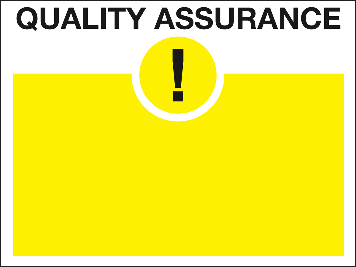 Yellow blank sign - Quality control sign