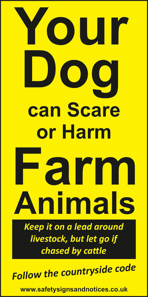 Your Dog can Scare or Harm Farm Animals sign